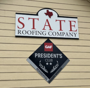 State Roofing Logo on building with GAF President's Club Award